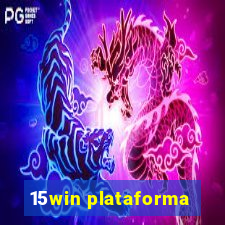 15win plataforma